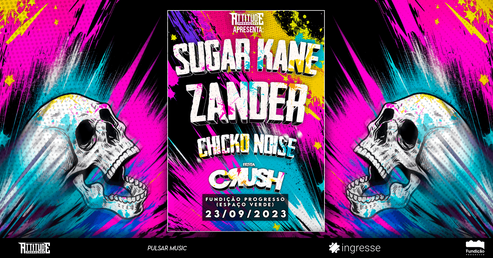 Sugar Kane, Zander, Chicko Noise, Festa Crush